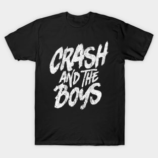 Crash and the Boys T-Shirt